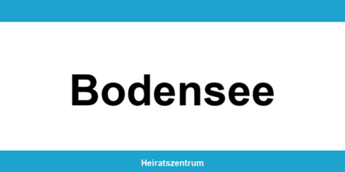 Standesamt Bodensee – Termin online und Kontakt