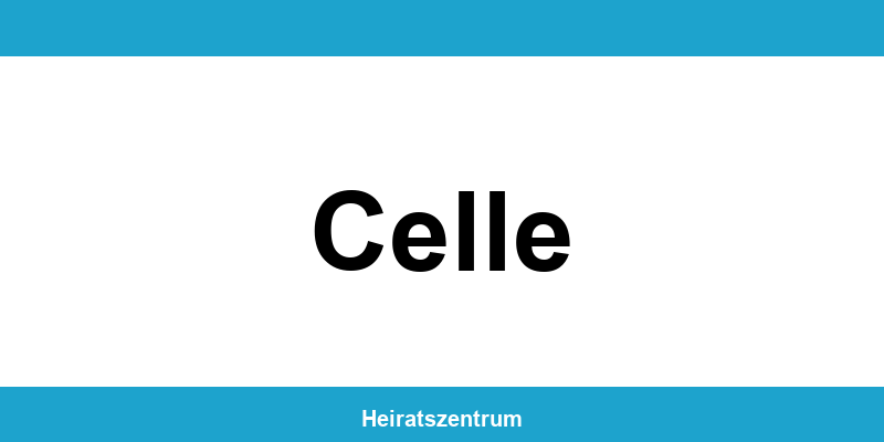 Standesamt Celle – Termin online und Kontakt