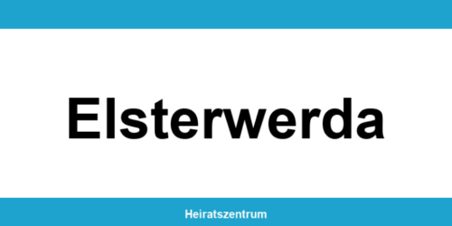 Standesamt Elsterwerda – Termin online und Kontakt