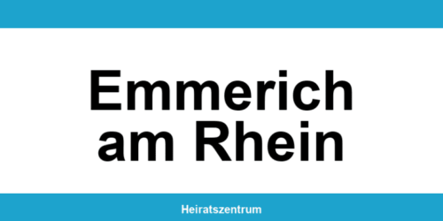 Standesamt Emmerich am Rhein – Termin online und Kontakt