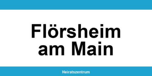 Standesamt Flörsheim am Main – Termin online und Kontakt