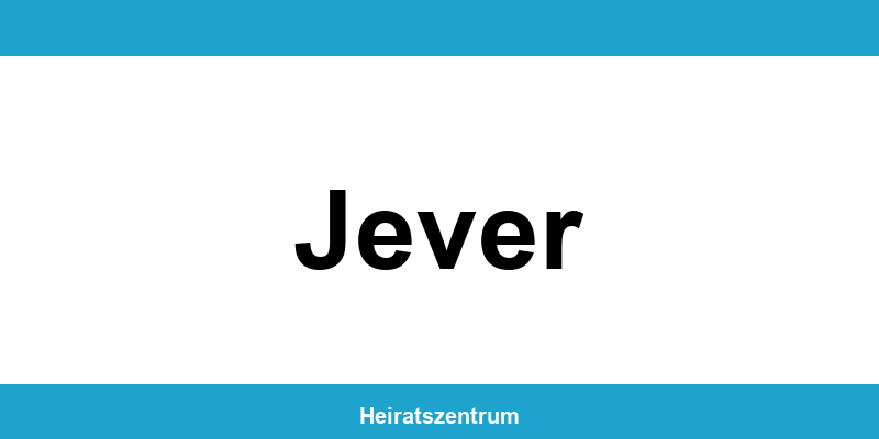 Standesamt Jever – Termin online und Kontakt