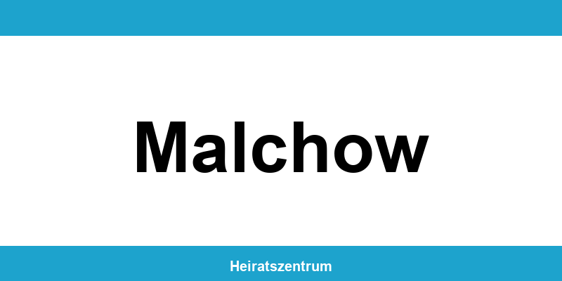 Standesamt Malchow – Termin online und Kontakt