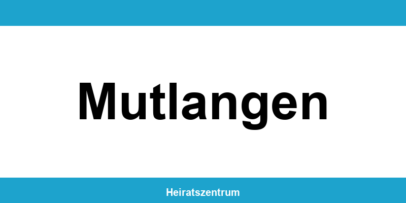 Standesamt Mutlangen – Termin online und Kontakt