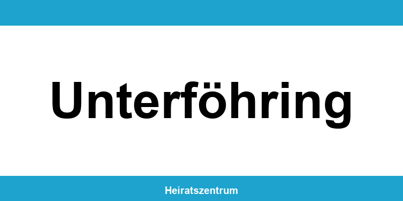 Standesamt Unterföhring – Termin online und Kontakt