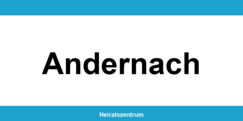 Standesamt Andernach – Termin online und Kontakt