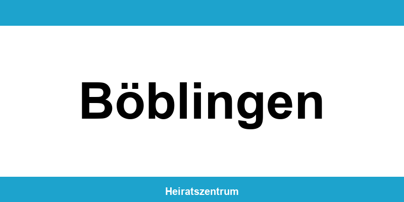 Standesamt Böblingen – Termin online und Kontakt