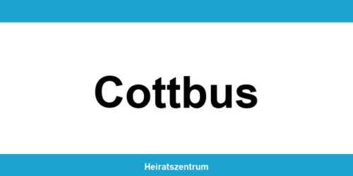 Standesamt Cottbus – Termin online und Kontakt