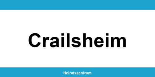 Standesamt Crailsheim – Termin online und Kontakt