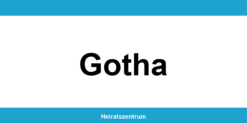 Standesamt Gotha – Termin online und Kontakt
