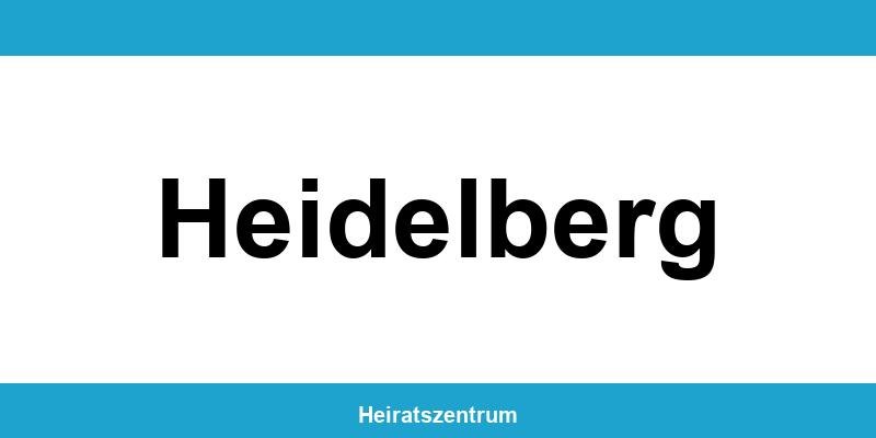 Standesamt Heidelberg – Termin online und Kontakt