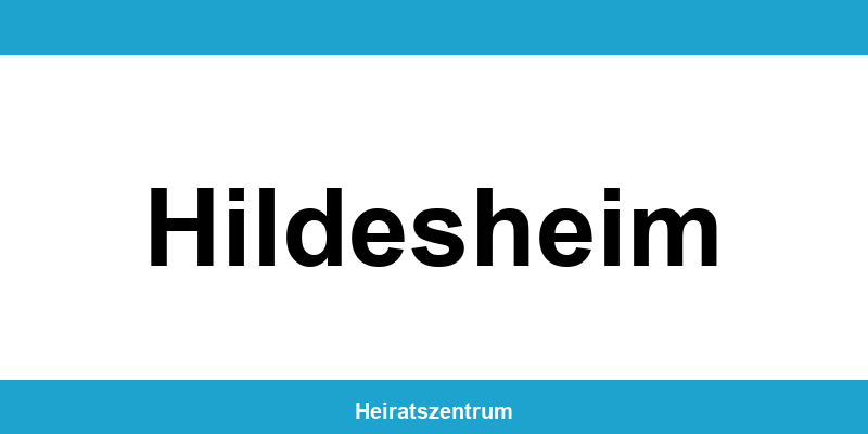 Standesamt Hildesheim – Termin online und Kontakt