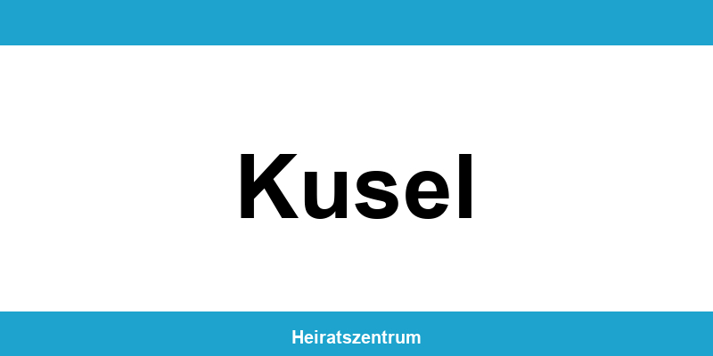 Standesamt Kusel – Termin online und Kontakt