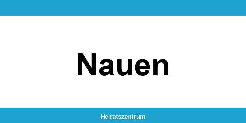 Standesamt Nauen – Termin online und Kontakt