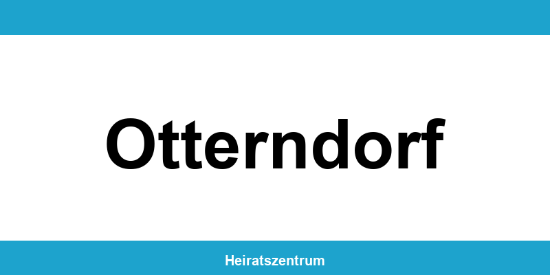 Standesamt Otterndorf – Termin online und Kontakt