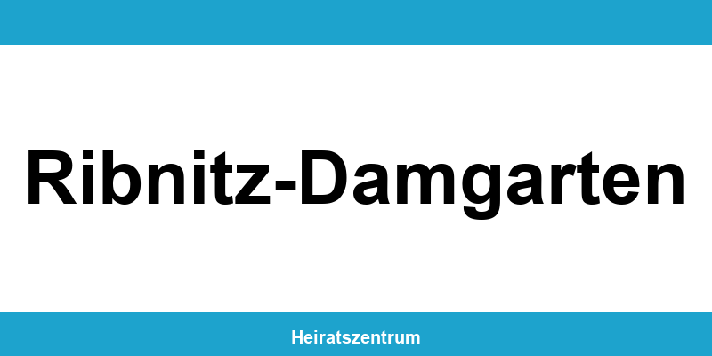 Standesamt Ribnitz-Damgarten – Termin online und Kontakt