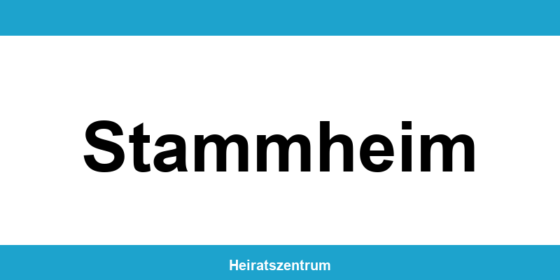 Standesamt Stammheim – Termin online und Kontakt