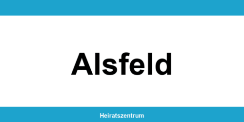 Standesamt Alsfeld – Termin online und Kontakt
