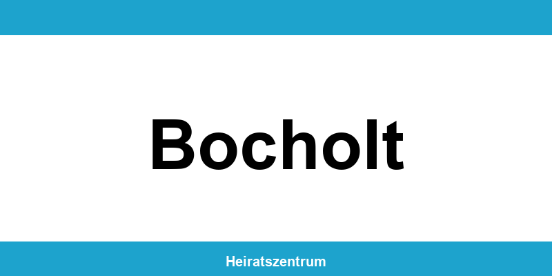 Standesamt Bocholt – Termin online und Kontakt