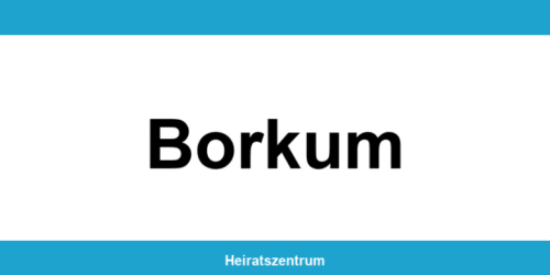 Standesamt Borkum – Termin online und Kontakt