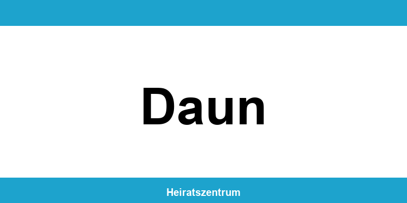 Standesamt Daun – Termin online und Kontakt
