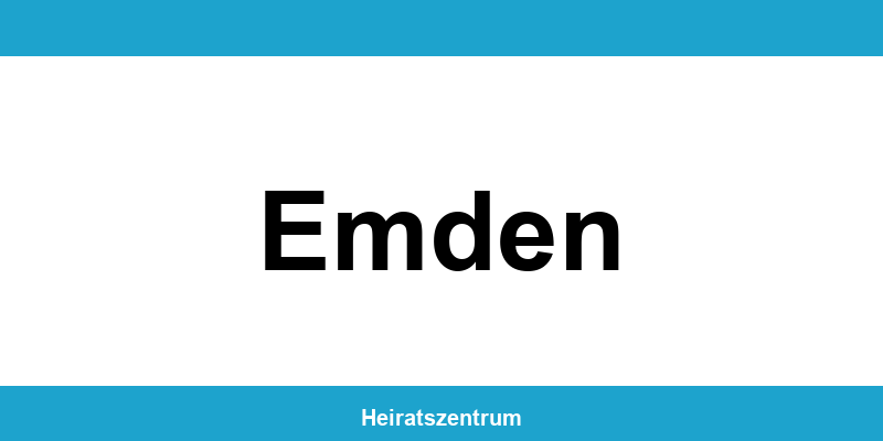 Standesamt Emden – Termin online und Kontakt