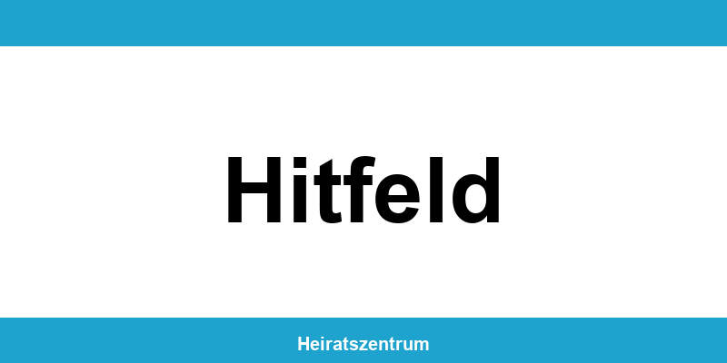 Standesamt Hitfeld – Termin online und Kontakt