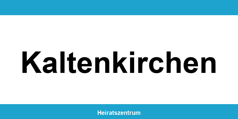 Standesamt Kaltenkirchen – Termin online und Kontakt