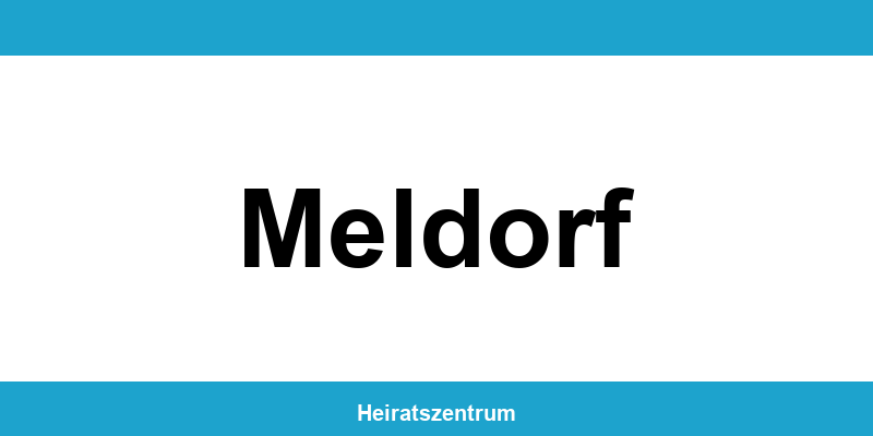 Standesamt Meldorf – Termin online und Kontakt