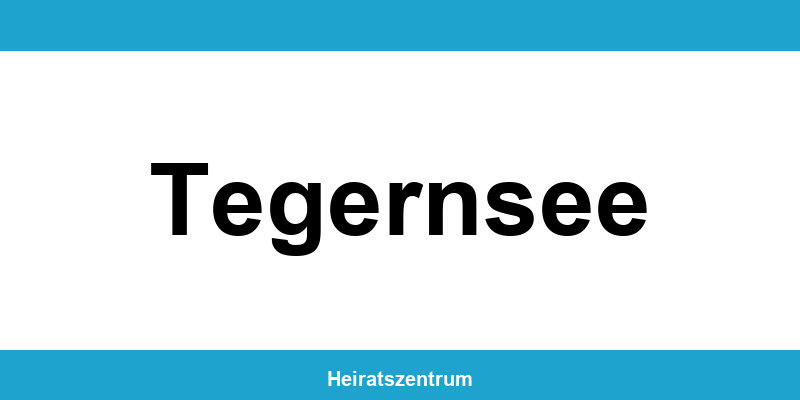 Standesamt Tegernsee – Termin online und Kontakt