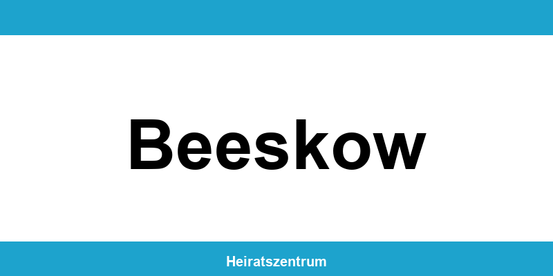 Standesamt Beeskow – Termin online und Kontakt