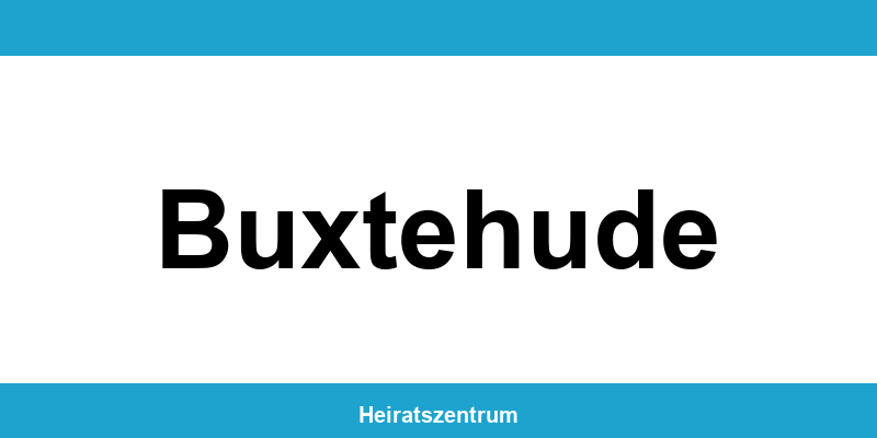 Standesamt Buxtehude – Termin online und Kontakt