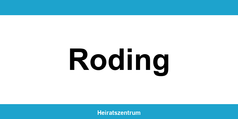 Standesamt Roding – Termin online und Kontakt