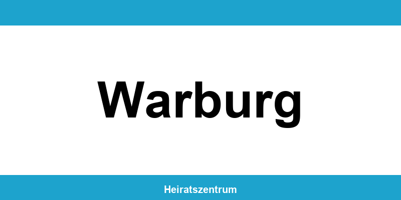 Standesamt Warburg – Termin online und Kontakt