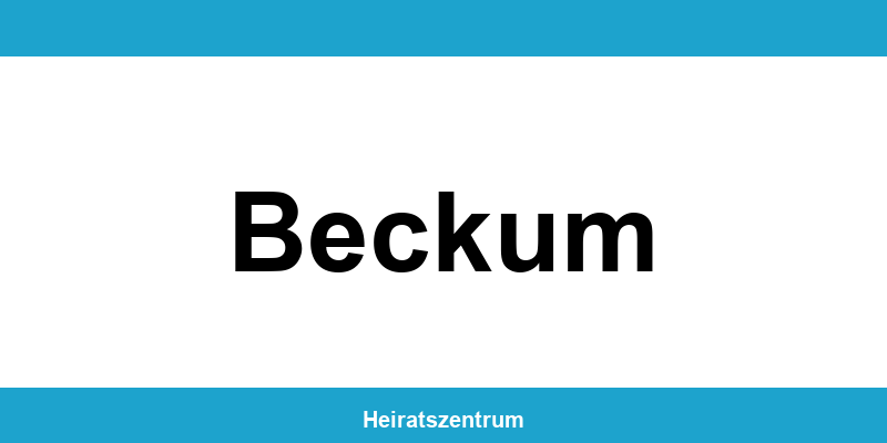 Standesamt Beckum – Termin online und Kontakt