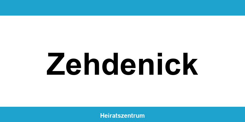 Standesamt Zehdenick – Termin online und Kontakt